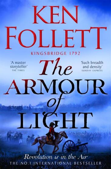 The Armour Of Light (The Kingsbridge 5) - Pan Books