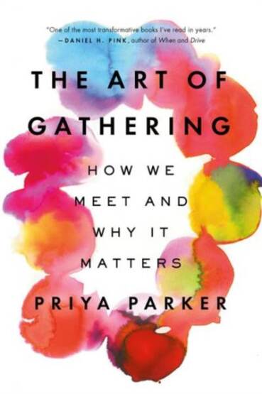 The Art of Gathering - Riverhead Books USA
