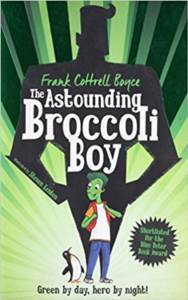 The Astounding Broccoli Boy - 1