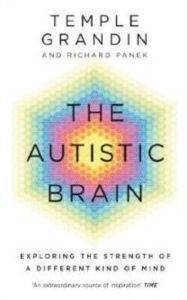 The Autistic Brain - Rider Books