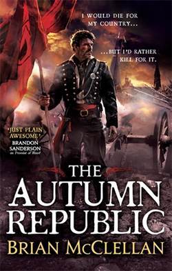 The Autumn Republic (The Powder Mage Trilogy 3) - Orbit Books UK