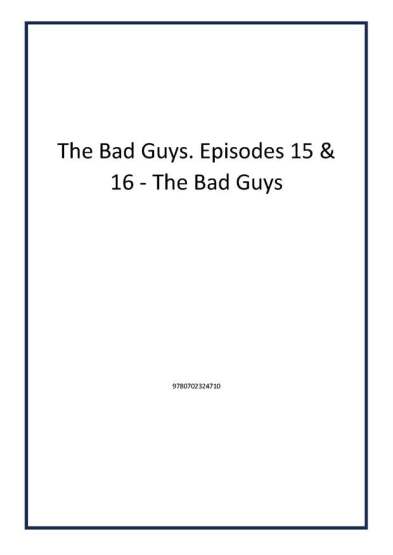 The Bad Guys. Episodes 15 & 16 - The Bad Guys - 1