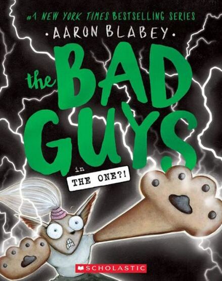 The Bad Guys in the One?! (The Bad Guys #12), 12 - Bad Guys - Scholastic USA