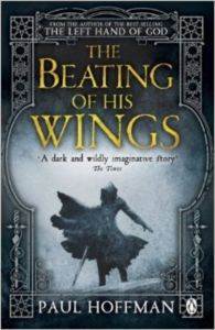 The Beating of His Wings (Left Hand of God 3) - Penguin Books UK