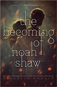 The Becoming Of Noah Shaw - Simon & Schuster USA