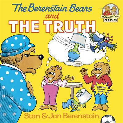 The Berenstain Bears and the Truth - Random House USA
