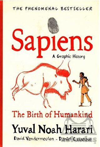 The Birth Of Humankind (Sapiens A Graphic History 1) - Jonathan Cape
