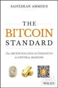 The Bitcoin Standard - John Wiley