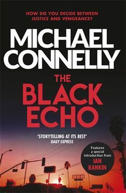 The Black Echo (Harry Bosch 1) - Orion