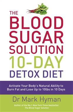 The Blood Sugar Solution 10-Day Detox Diet - Yellow Kite