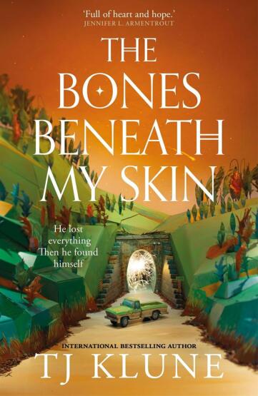 The Bones Beneath My Skin - Tor Books UK