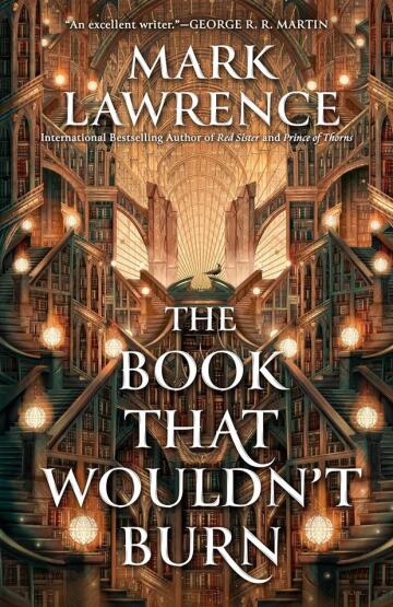 The Book That Wouldn't Burn - The Library Trilogy - 1