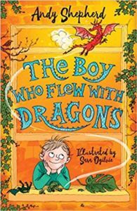The Boy Who Flew With Dragons - Piccadilly Press