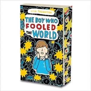 The Boy Who Fooled The World - Scholastic UK