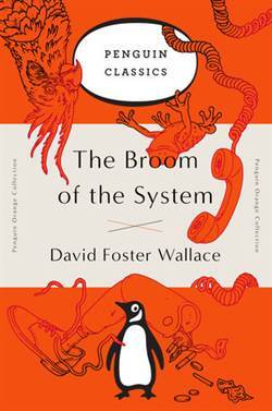 The Broom of the System - Penguin Books USA