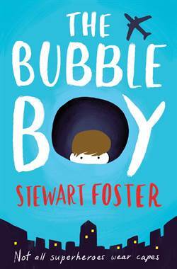 The Bubble Boy - Simon & Schuster UK