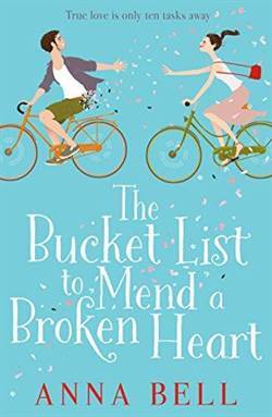 The Bucket List to Mend a Broken Heart - Zaffre
