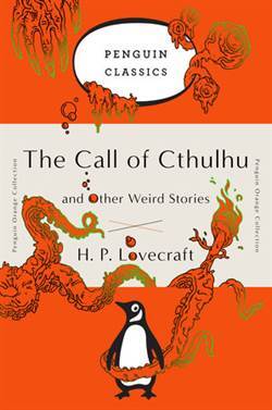 The Call Of Cthulhu And Other Weird Stories - Penguin Books USA