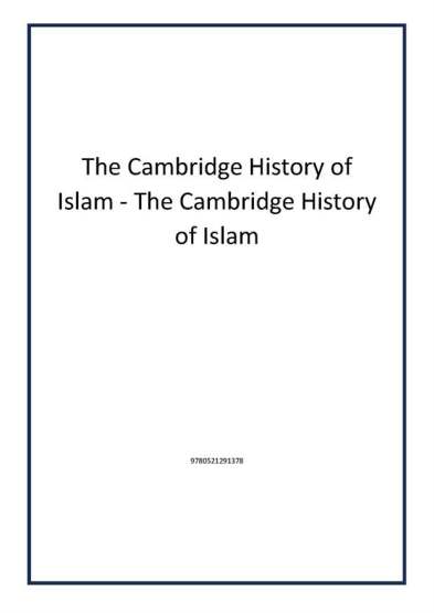 The Cambridge History of Islam - The Cambridge History of Islam - Publisher