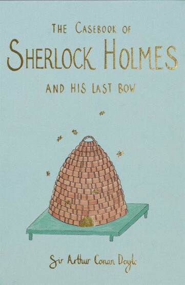 The Casebook of Sherlock Holmes His Last Bow - Collector's Editions - 1