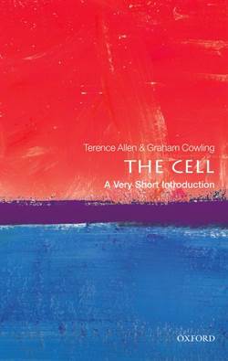 The Cell: A Very Short Introduction - Oxford University Press UK