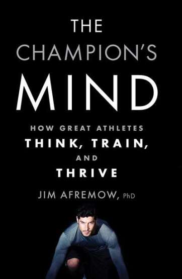 The Champion's Mind - Rodale Books USA