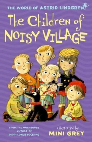 The Children Of Noisy Village - Oxford University Press UK