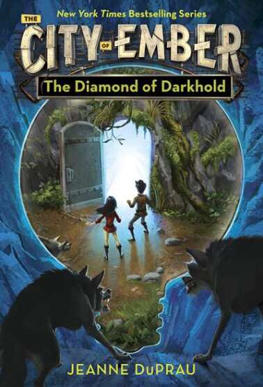 The City Of Ember 3: The Diamond Of Darkhold - Yearling USA