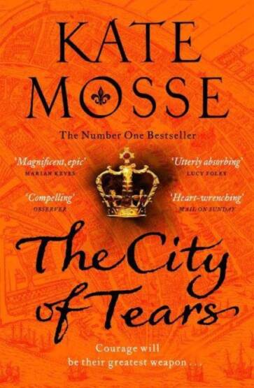 The City of Tears - The Burning Chambers Series - Pan Books