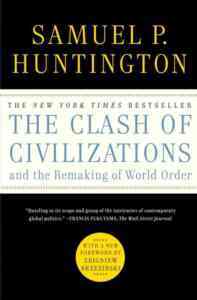 The Clash Of Civilizations And The Remaking Of World Order - Simon & Schuster USA