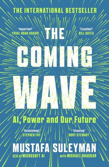 The Coming Wave: AI, Power And Our Future - Vintage Books UK