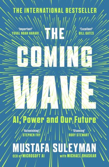 The Coming Wave: AI, Power And Our Future - 1