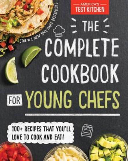 The Complete Cookbook for Young Chefs - 1