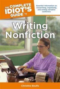 The Complete Idiot's Guide to Writing Nonfiction - Alpha USA