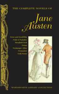 The Complete Novels of Jane Austen - Wordsworth