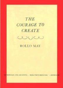 The Courage To Create - 1