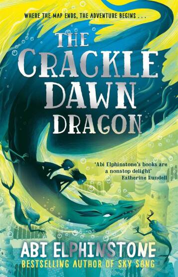 The Crackle Dawn Dragon - The Unmapped Chronicles Series - 1