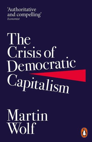 The Crisis of Democratic Capitalism - Penguin Books UK
