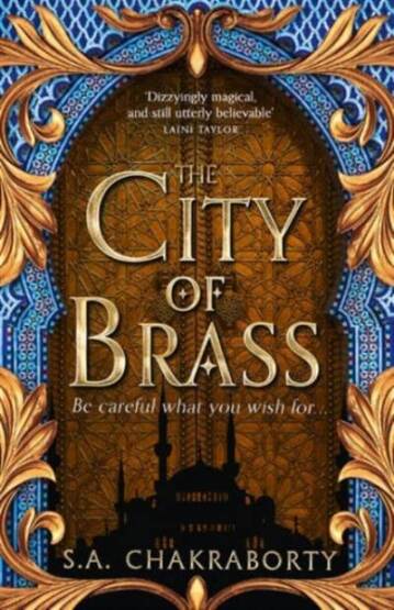 The Daevabad Trilogy (1) — THE CITY OF BRASS - Harper Voyager