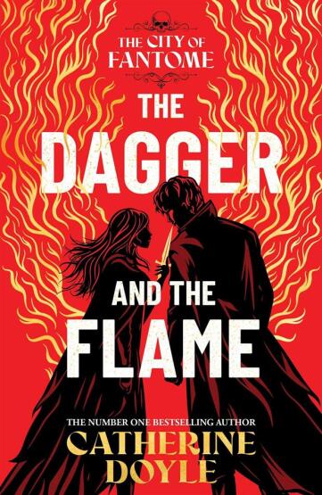 The Dagger and the Flame - The City of Fantome - Simon & Schuster UK