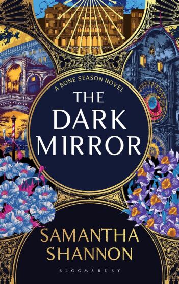 The Dark Mirror - The Bone Season - Bloomsbury