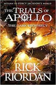 The Dark Prophecy (The Trials Of Apollo 2) - Puffin Books UK