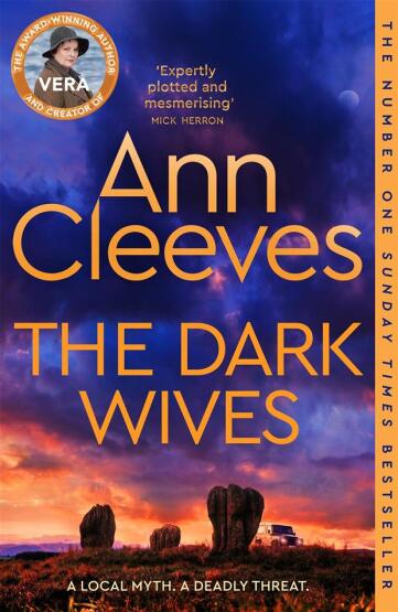 The Dark Wives - The Vera Stanhope Series - Pan Macmillan
