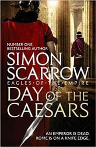 The Day Of The Caesars (Eagles Of The Empire 16) - 1