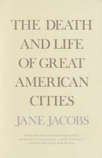 The Death and Life of Great American Cities - 1