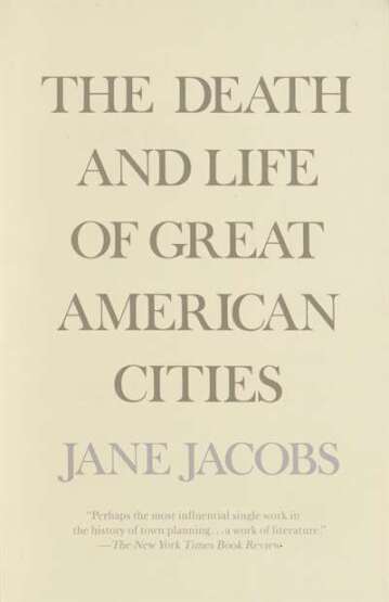 The Death And Life Of Great American Cities - Vintage USA