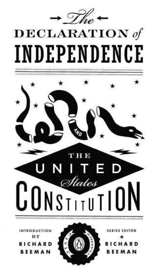 The Declaration of Independence and the United States Constitution - Penguin Books USA