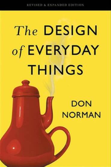 The Design Of Everyday Things - Basic Books