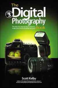 The Digital Photography Book 3 - Peachpit Press