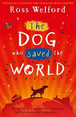 The Dog Who Saved The World - Harper Collins UK